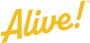 alive
